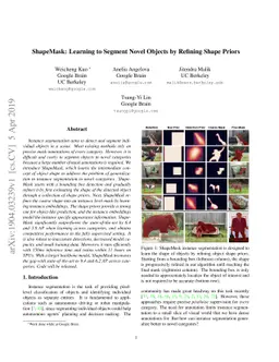 ShapeMask: Learning to Segment Novel Objects by Refining Shape Priors
