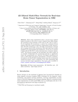 3D Dilated Multi-Fiber Network for Real-time Brain Tumor Segmentation in
  MRI