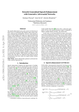 Towards Generalized Speech Enhancement with Generative Adversarial
  Networks