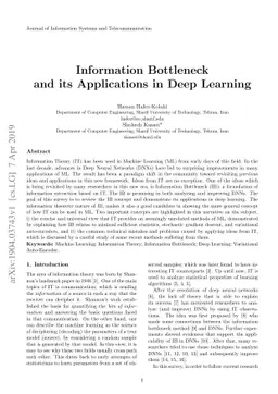 Information Bottleneck and its Applications in Deep Learning
