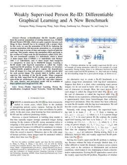 Weakly Supervised Person Re-ID: Differentiable Graphical Learning and A
  New Benchmark
