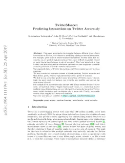 TwitterMancer: Predicting Interactions on Twitter Accurately