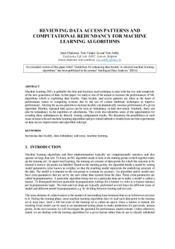 Reviewing Data Access Patterns and Computational Redundancy for Machine
  Learning Algorithms