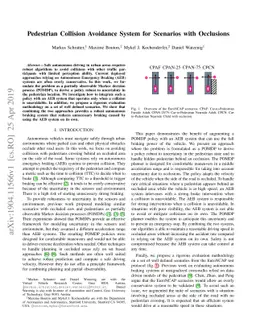 Pedestrian Collision Avoidance System for Scenarios with Occlusions