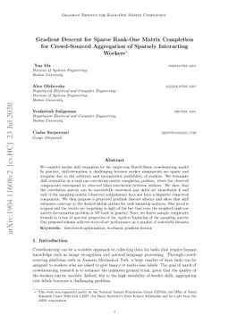 Gradient Descent for Sparse Rank-One Matrix Completion for Crowd-Sourced
  Aggregation of Sparsely Interacting Workers
