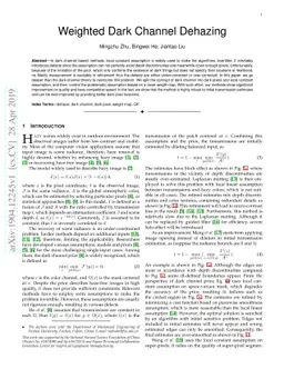 Weighted Dark Channel Dehazing