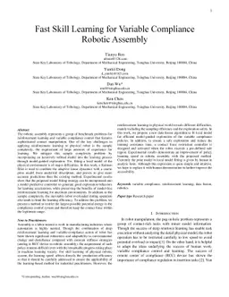 Fast Skill Learning for Variable Compliance Robotic Assembly