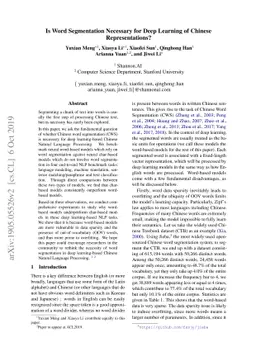 Is Word Segmentation Necessary for Deep Learning of Chinese
  Representations?