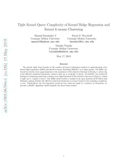 Tight Kernel Query Complexity of Kernel Ridge Regression and Kernel
  $k$-means Clustering