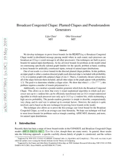 Broadcast Congested Clique: Planted Cliques and Pseudorandom Generators