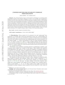 Uniform bounds for invariant subspace perturbations