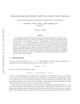 Approximating probabilistic models as weighted finite automata