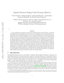 Optimal Decision Making Under Strategic Behavior