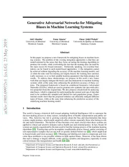 Generative Adversarial Networks for Mitigating Biases in Machine
  Learning Systems