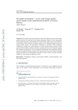 Perception Evaluation -- A new solar image quality metric based on the
  multi-fractal property of texture features