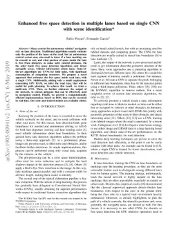 Enhanced free space detection in multiple lanes based on single CNN with
  scene identification