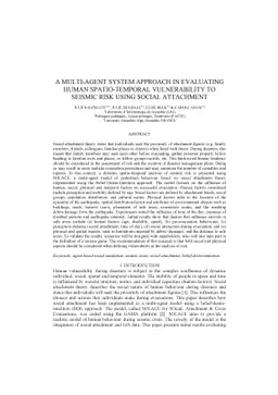 A multi-agent system approach in evaluating human spatio-temporal
  vulnerability to seismic risk using social attachment