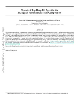 Skynet: A Top Deep RL Agent in the Inaugural Pommerman Team Competition