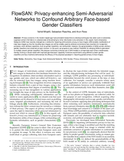 FlowSAN: Privacy-enhancing Semi-Adversarial Networks to Confound
  Arbitrary Face-based Gender Classifiers