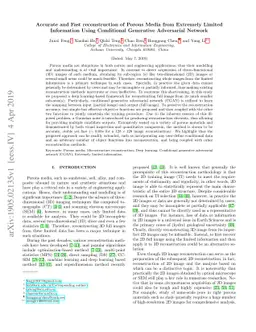 Accurate and Fast reconstruction of Porous Media from Extremely Limited
  Information Using Conditional Generative Adversarial Network