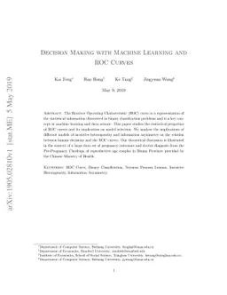 Decision Making with Machine Learning and ROC Curves