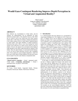 Would Gaze-Contingent Rendering Improve Depth Perception in Virtual and
  Augmented Reality?