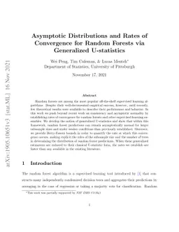 Asymptotic Distributions and Rates of Convergence for Random Forests via
  Generalized U-statistics