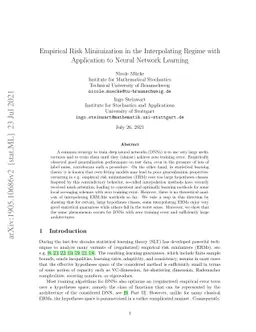 Empirical Risk Minimization in the Interpolating Regime with Application
  to Neural Network Learning