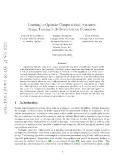 Learning to Optimize Computational Resources: Frugal Training with
  Generalization Guarantees