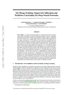 On Mixup Training: Improved Calibration and Predictive Uncertainty for
  Deep Neural Networks