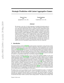 Strategic Prediction with Latent Aggregative Games