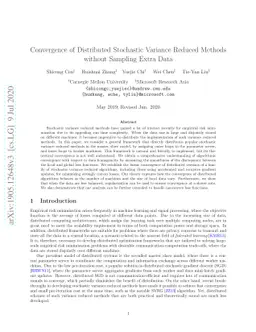 Convergence of Distributed Stochastic Variance Reduced Methods without
  Sampling Extra Data