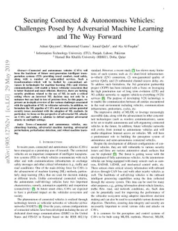 Securing Connected & Autonomous Vehicles: Challenges Posed by
  Adversarial Machine Learning and The Way Forward