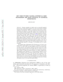 Set structured global empirical risk minimizers are rate optimal in
  general dimensions