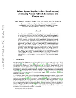 Robust Sparse Regularization: Simultaneously Optimizing Neural Network
  Robustness and Compactness