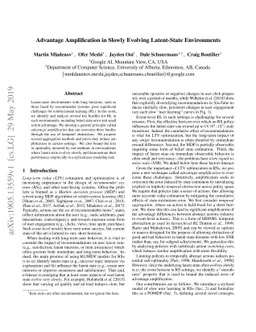 Advantage Amplification in Slowly Evolving Latent-State Environments