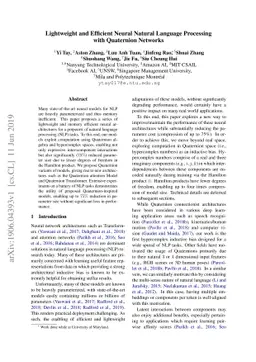 Lightweight and Efficient Neural Natural Language Processing with
  Quaternion Networks