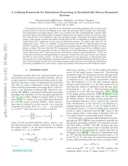 A Unifying Framework for Information Processing in Stochastically Driven
  Dynamical Systems
