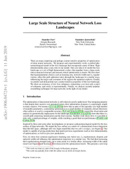 Large Scale Structure of Neural Network Loss Landscapes