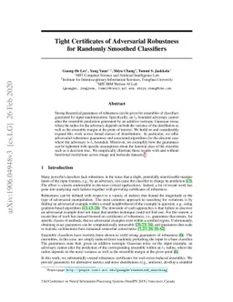 Tight Certificates of Adversarial Robustness for Randomly Smoothed
  Classifiers