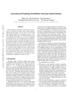 Generating and Exploiting Probabilistic Monocular Depth Estimates