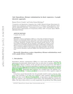 Anti dependency distance minimization in short sequences. A graph
  theoretic approach