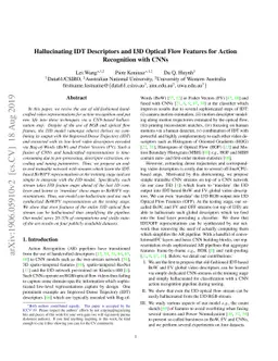 Hallucinating IDT Descriptors and I3D Optical Flow Features for Action
  Recognition with CNNs