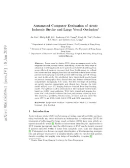Automated Computer Evaluation of Acute Ischemic Stroke and Large Vessel
  Occlusion