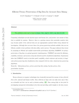 Efficient privacy preservation of big data for accurate data mining