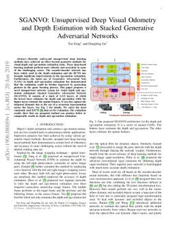 SGANVO: Unsupervised Deep Visual Odometry and Depth Estimation with
  Stacked Generative Adversarial Networks