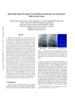 Deep Single Image Deraining Via Estimating Transmission and Atmospheric
  Light in rainy Scenes