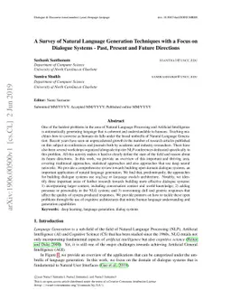 A Survey of Natural Language Generation Techniques with a Focus on
  Dialogue Systems - Past, Present and Future Directions