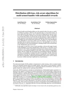Distribution oblivious, risk-aware algorithms for multi-armed bandits
  with unbounded rewards