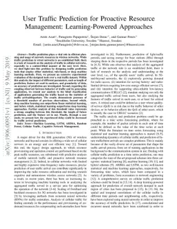 User Traffic Prediction for Proactive Resource Management:
  Learning-Powered Approaches